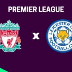 Liverpool x Leicester City onde assistir o jogo da Premier League