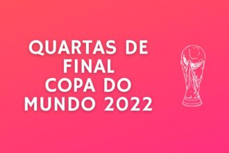 Jogos das Quartas de Final da Copa do Mundo 2022