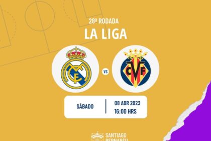 Real Madrid x Villarreal onde assistir o jogo da La Liga