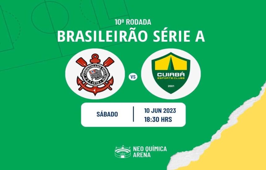 Corinthians x Cuiabá onde assistir o jogo do Brasileirão Série A