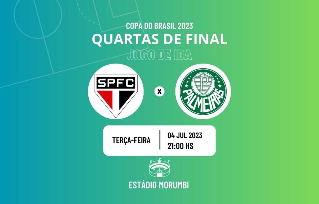 São Paulo x Palmeiras onde assistir o jogo de ida das quartas de final da Copa do Brasil 2023
