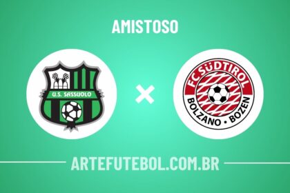 Sassuolo x Südtirol onde assistir ao jogo amistoso