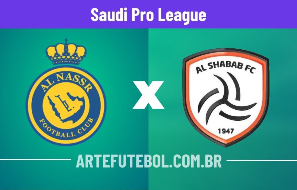 Al Nassr x Al Shabab onde assistir o jogo do Campeonato Saudita