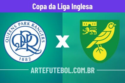 Queens Park Rangers x Norwich City onde assistir o jogo da Copa da Liga Inglesa