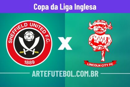 Sheffield United x Lincoln City onde assistir o jogo da Copa da Liga Inglesa