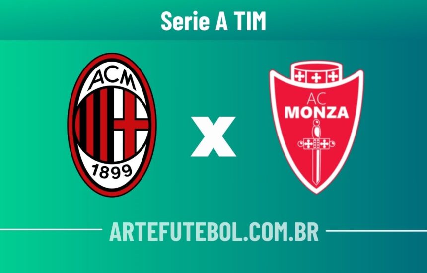 AC Milan x Monza onde assistir ao vivo o jogo do campeonato italiano