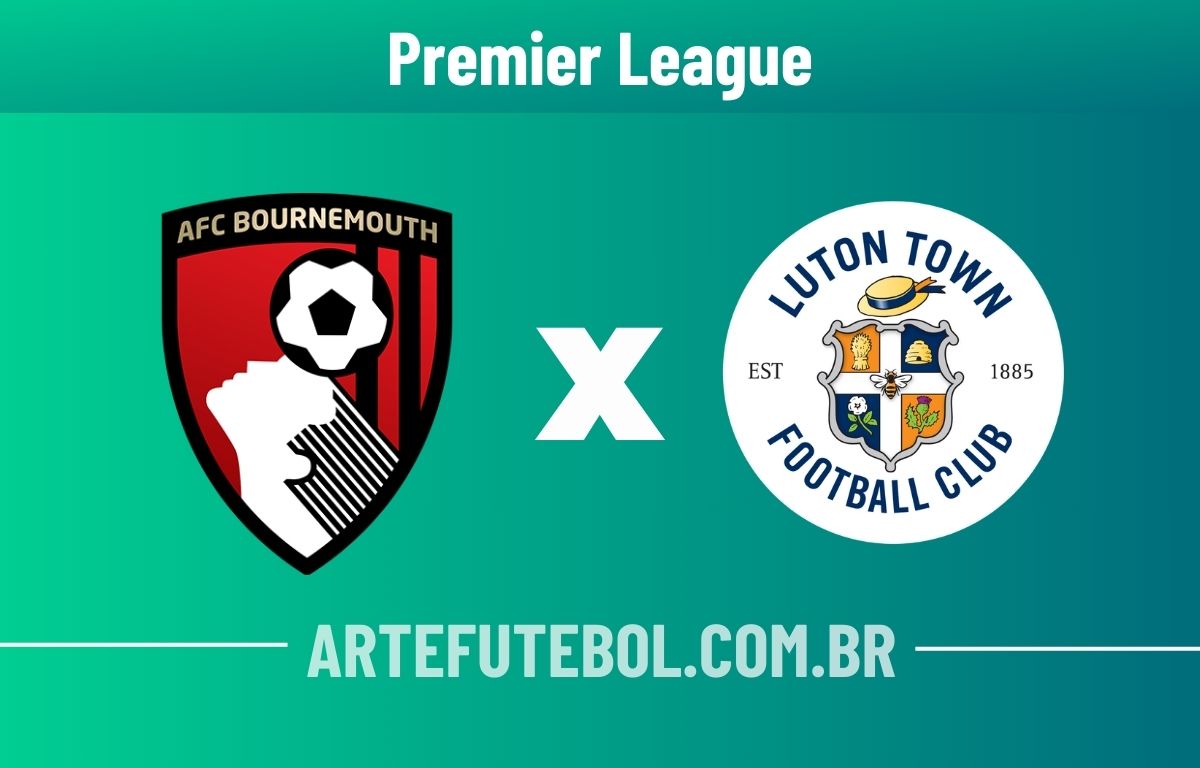 Bournemouth x Luton Town: que horas é o jogo hoje, onde vai ser e mais