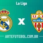 Real Madrid x Almería onde assistir ao vivo o jogo do campeonato espanhol