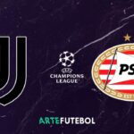 Juventus x PSV onde assistir ao vivo o jogo da fase de liga da Champions League