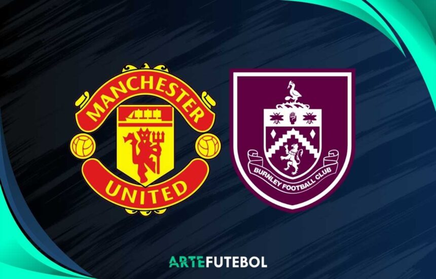 Manchester United x Burnley saiba tudo sobre o jogo da Premier League 2025