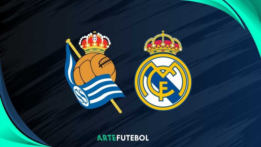 Real Sociedad x Real Madrid saiba tudo sobre o jogo da La Liga 2025