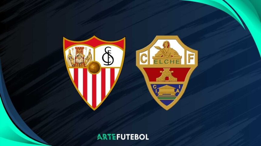 Sevilla x Elche saiba tudo sobre o jogo da La Liga 2025