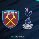 West Ham x Tottenham saiba tudo sobre o jogo da Premier League 2025