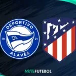 Alavés x Atlético de Madrid saiba tudo sobre o jogo da La Liga 2025